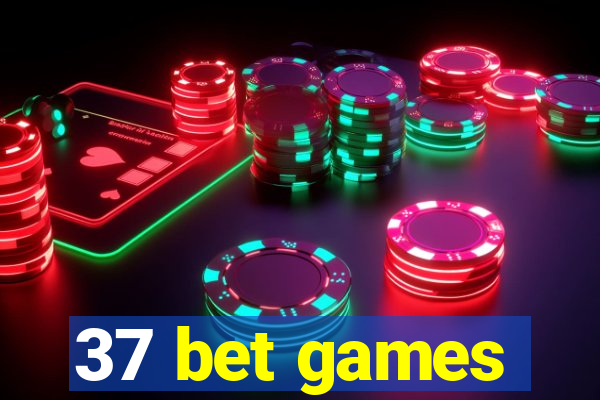 37 bet games